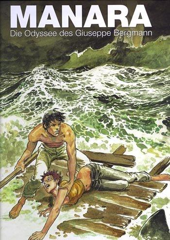 Manara, Milo, Bd.9 : Die Odyssee des Guiseppe Bergmann