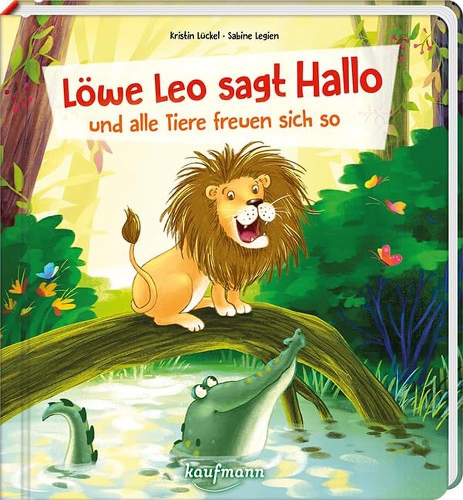 Löwe Leo sagt Hallo und alle Tiere freuen sich so