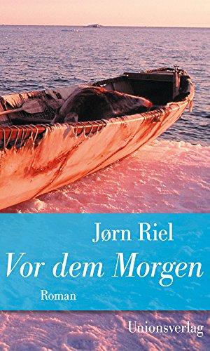 Vor dem Morgen: Jubiläumsausgabe (Unionsverlag Taschenbücher Jubiläumsausgaben &#34;Rund um die Welt in 40 Jahren&#34;) (Unionsverlag Taschenbücher Jubiläumsausgaben "Rund um die Welt in 40 Jahren")