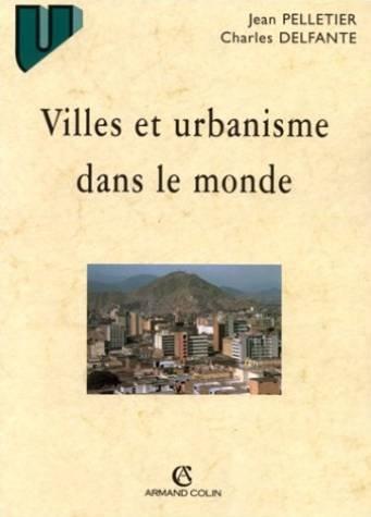 Villes et urbanisme dans le monde