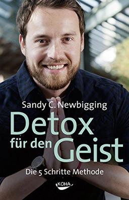 Detox für den Geist: Die 5-Schritte-Methode