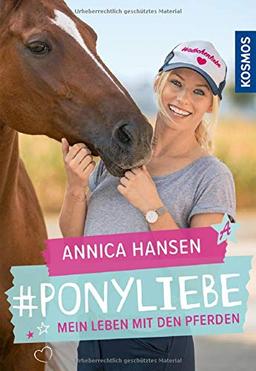 Ponyliebe: Mein Leben mit den Pferden