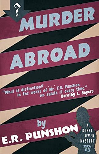 Murder Abroad (The Bobby Owen Mysteries, Band 13)