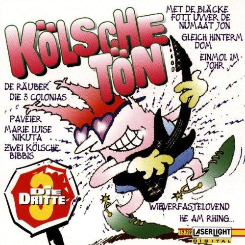 Kölsche Tön! die Dritte