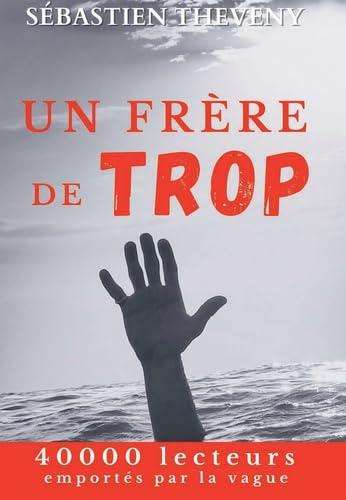 Un frère de trop