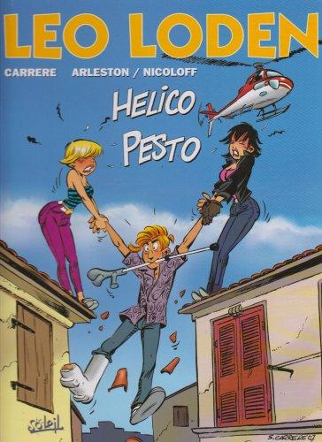 Léo Loden. Vol. 17. Hélico pesto