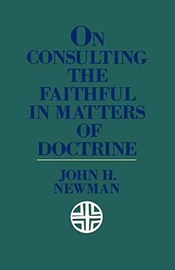 On Consulting the Faithful in Matters of Doctrine