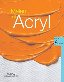 Malen mit Acryl (Malschule)