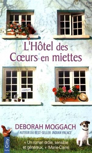 L'hôtel des coeurs en miettes