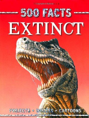 500 Facts Extinct