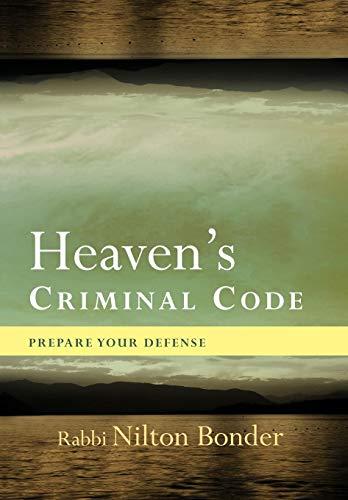 Heaven's Criminal Code: Prepare Your Defense