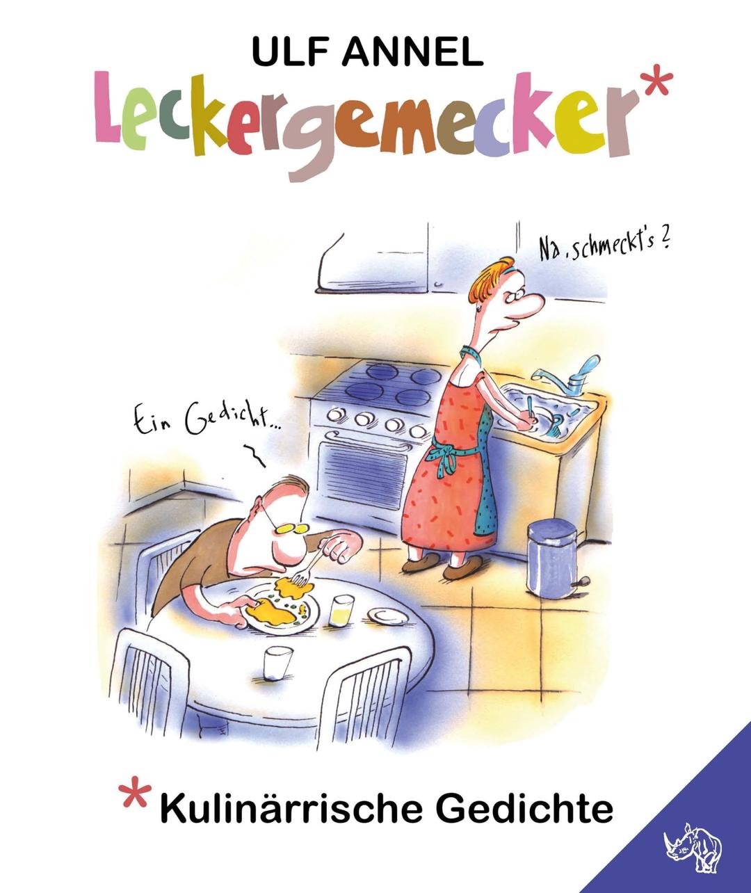 Leckergemecker: Kulinärrische Gedichte