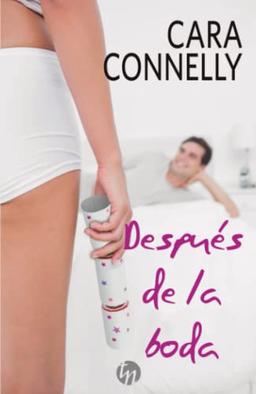 Después de la boda (TOP NOVEL, Band 210)