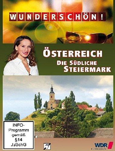 Wunderschön! - Österreich: Die südliche Steiermark