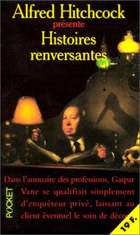 Histoires renversantes