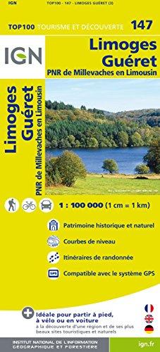 IGN 1 : 100 000 Limoges - Gueret: Top 100 Tourisme et Découverte. Patrimoine historique et naturel. Courbes de niveau. Itinéraires de randonnée. Compatible GPS