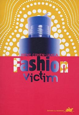 Fashion victim