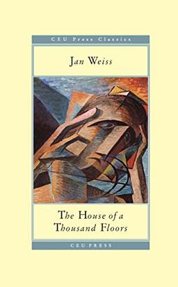 The House of a Thousand Floors (Ceu Press Classics)