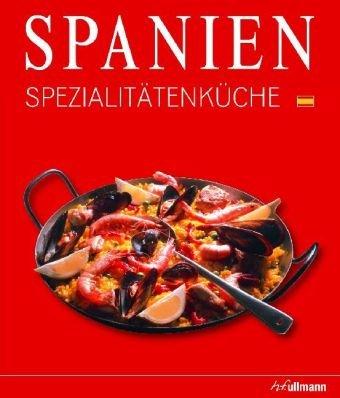 Spanien Spezialitätenküche