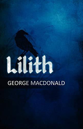 Lilith: A Romance