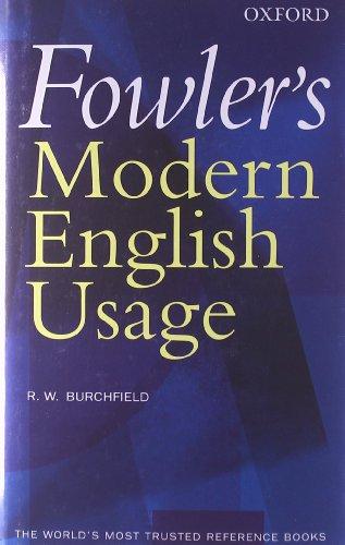 Fowler's Modern English Usage