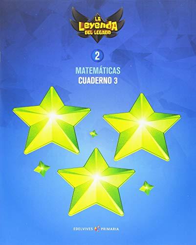 Proyecto: La leyenda del Legado. Matemáticas 2. Cuaderno 3