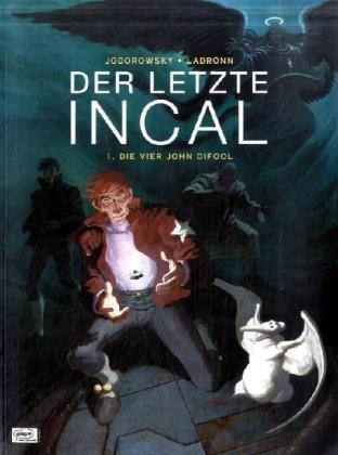 Der letzte Incal: Die vier John Difool