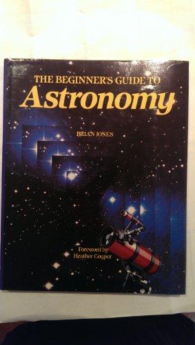 The Beginner's Guide to Astronomy