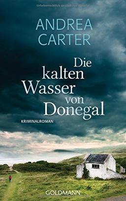 Die kalten Wasser von Donegal: Kriminalroman