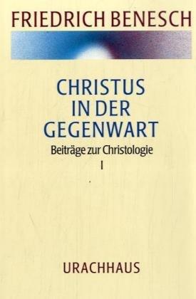 Vorträge und Kurse: Christus in der Gegenwart: BD 4