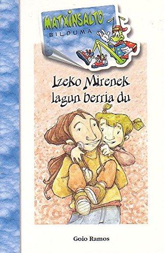 Izeko Mirenek lagun berria du (Matxinsalto, Band 30)