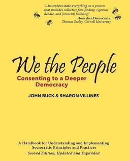 We the People: Consenting to a Deeper Democracy