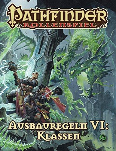 Ausbauregeln 6: Klassen: Pathfinder