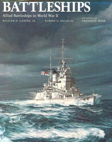 Battleships: Allied Battleships of World War II