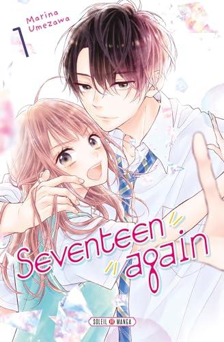 Seventeen again. Vol. 1