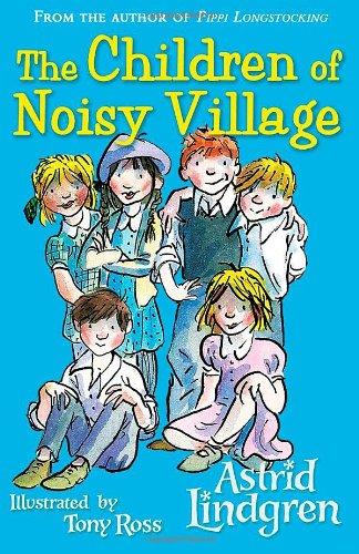 The Children of the Noisey Village