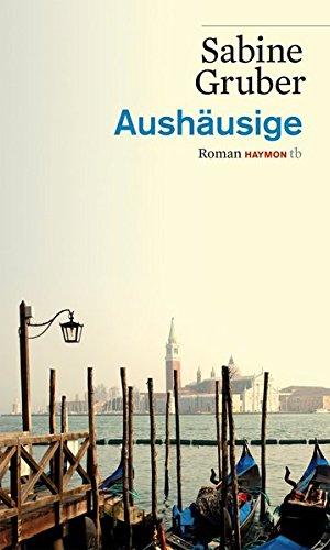 Aushäusige. Roman (HAYMON TASCHENBUCH)