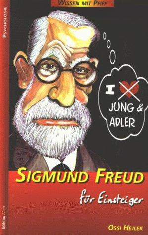 Wissen mit Pfiff, Bd.1, Sigmund Freud für Einsteiger