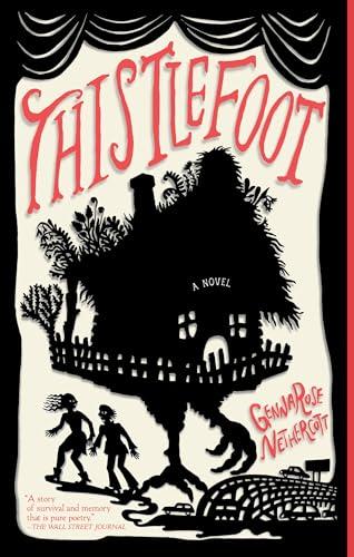 Thistlefoot: A Novel