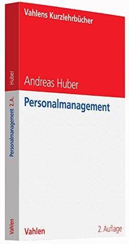 Personalmanagement (Vahlens Kurzlehrbücher)