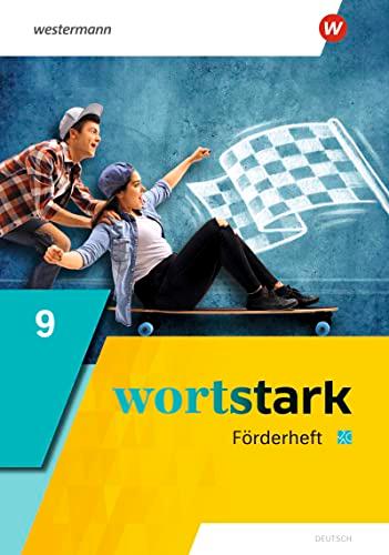 wortstark - Allgemeine Ausgabe 2019: Förderheft 9