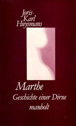 Marthe. Geschichte einer Dirne