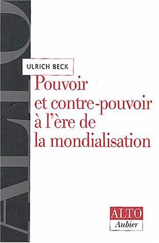 Pouvoir et contre-pouvoir à l'ère de la mondialisation