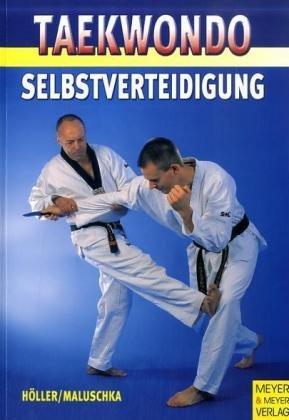 Taekwondo. Selbstverteidigung