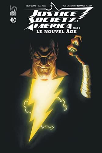 Justice Society of America : le nouvel âge. Vol. 2