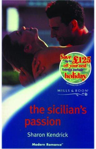 The Sicilian's Passion (Mills & Boon Modern)