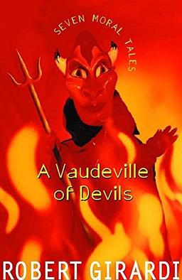 A Vaudeville of Devils