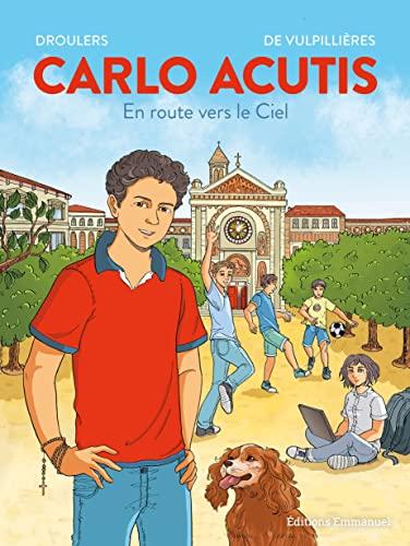 Carlo Acutis : en route vers le ciel