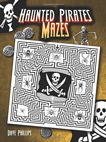 Haunted Pirates Mazes (Dover Children's Activity Books)