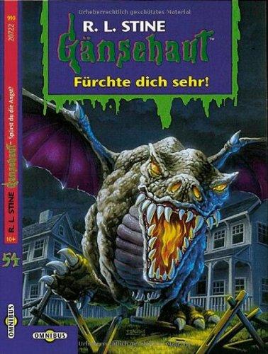 Fürchte dich sehr!: Gänsehaut Band 54: BD 54